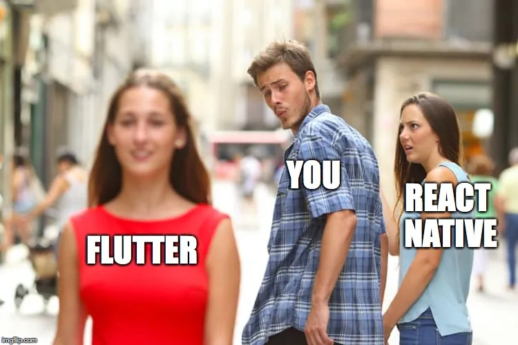 funny flutter vs react native meme
